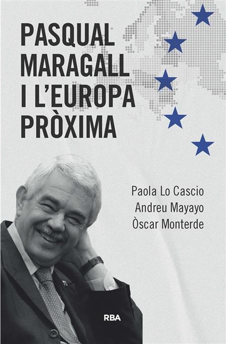 09/11 Presentació PASQUAL MARAGALL I L'EUROPA PRÒXIMA | Llibreria online de Figueres i Empordà