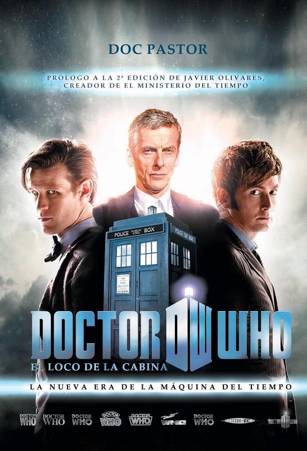 DOCTOR WHO EL LOCO DE LA CABINA. LA NUEVA ERA DE LA MAQUINA DEL TIEMPO | 9788415932611 | Doc Pastor | Llibreria online de Figueres i Empordà