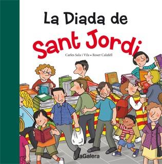 La Diada de Sant Jordi | 9788424652401 | Sala i Vila, Carles | Llibreria online de Figueres i Empordà