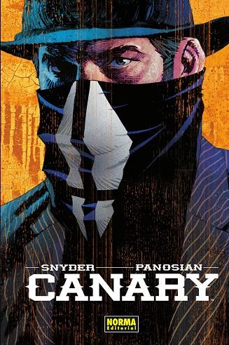 CANARY | 9788467972207 | Snyder, Scott/Panosian, Dan | Librería online de Figueres / Empordà