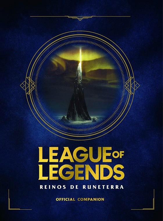 League of Legends. Reinos de Runaterra | 9788418318191 | RIOT GAMES MERCHANDISE, INC | Llibreria online de Figueres i Empordà