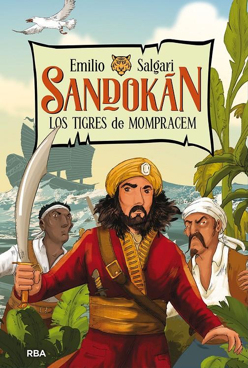 Los tigres de Mompracem (Sandokan #01) | 9788427216228 | Salgari, Emilio | Librería online de Figueres / Empordà