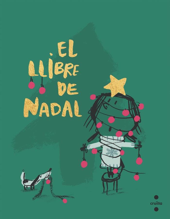 El llibre de Nadal | 9788466156950 | Comelles, Salvador | Llibreria online de Figueres i Empordà