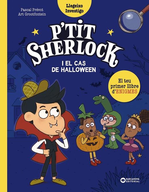 P'tit Sherlock i el cas de Halloween | 9788448964306 | Prévot, Pascal | Llibreria online de Figueres i Empordà