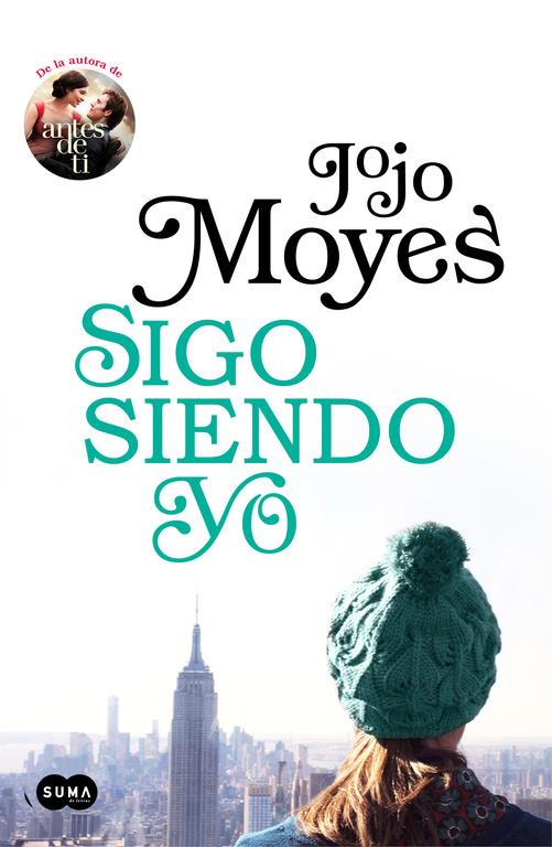 Sigo siendo yo (Antes de ti 3) | 9788491292395 | Jojo Moyes | Librería online de Figueres / Empordà