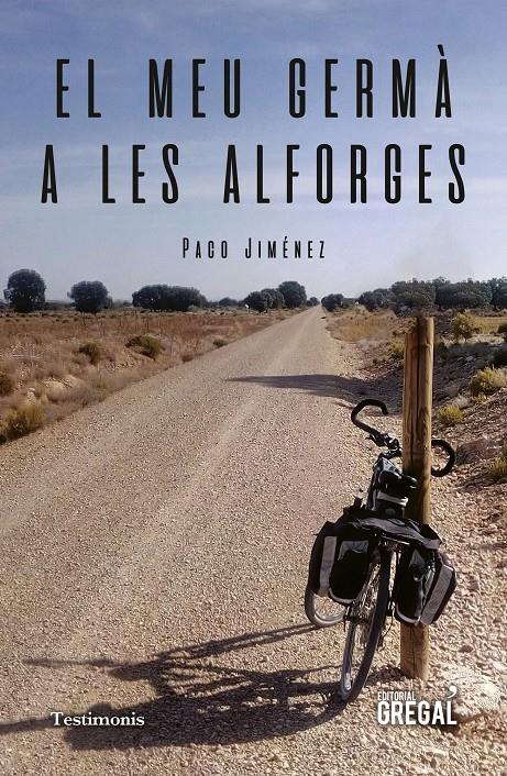 El meu germà a les alforges | 9788417660390 | Jiménez Martínez, Paco | Librería online de Figueres / Empordà