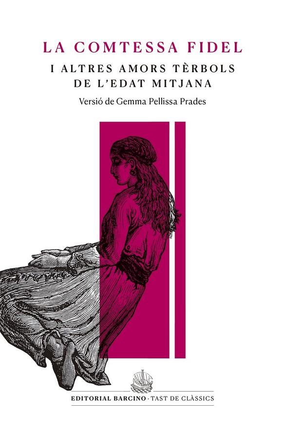 La comtessa fidel i altres amors tèrbols de l’edat mitjana | 9788416726233 | Anònim | Llibreria online de Figueres i Empordà