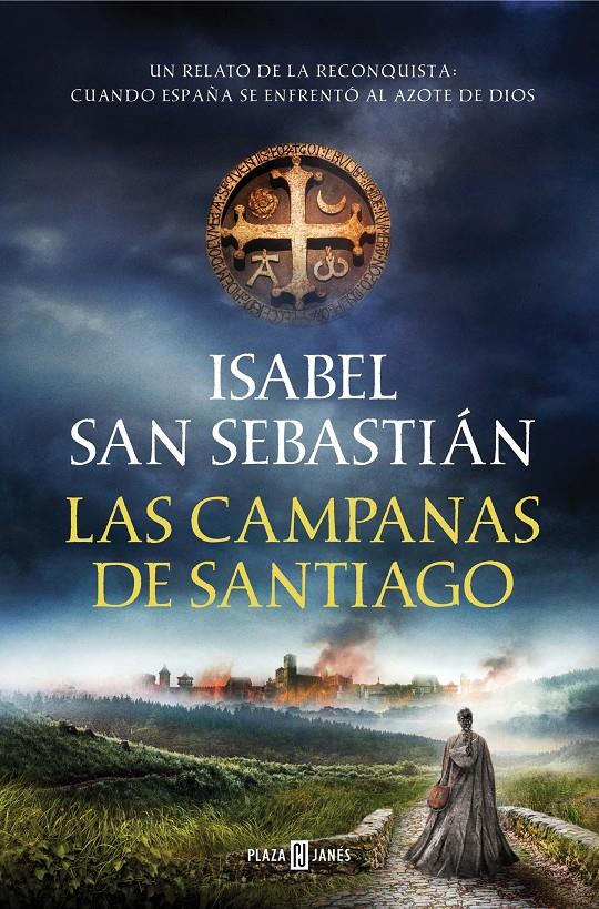 Las campanas de Santiago | 9788401023200 | San Sebastián, Isabel | Llibreria online de Figueres i Empordà