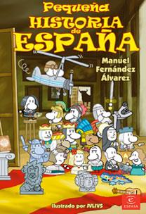 Pequeña historia de España | 9788467028317 | Fernández Álvarez, Manuel | Llibreria online de Figueres i Empordà