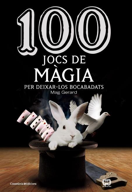 100 jocs de màgia | 9788490342954 | Mag, Gerard | Librería online de Figueres / Empordà