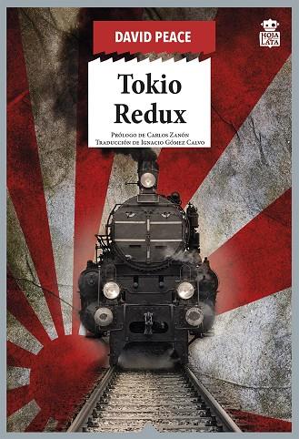 Tokio Redux | 9788416537884 | Peace, David | Llibreria online de Figueres i Empordà