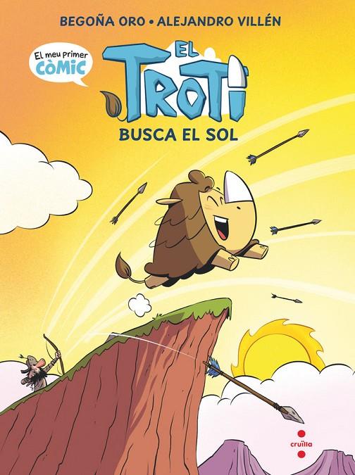 Troti i els Mug #01. El Troti busca el sol (còmic) | 9788466157599 | Oro Pradera, Begoña | Llibreria online de Figueres i Empordà