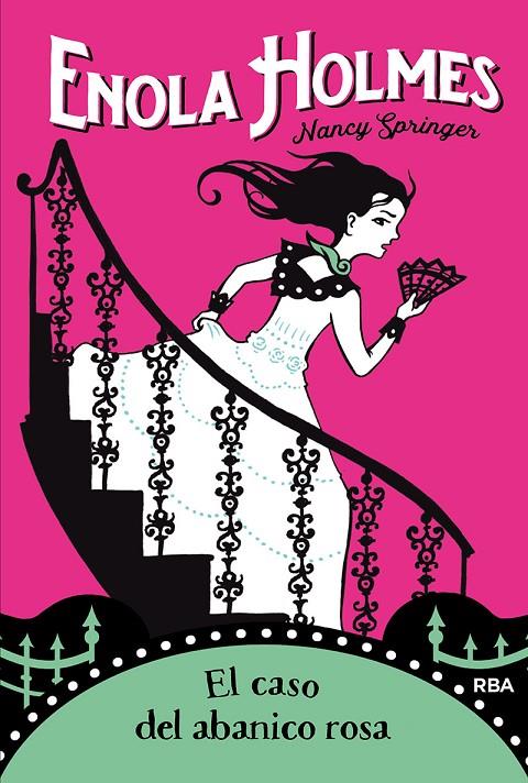 Enola Holmes 4 - El caso del abanico rosa | 9788427215894 | Springer, Nancy | Llibreria online de Figueres i Empordà