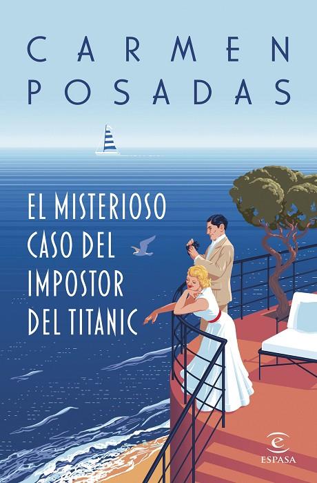 El misterioso caso del impostor del Titanic | 9788467072693 | Posadas, Carmen | Librería online de Figueres / Empordà