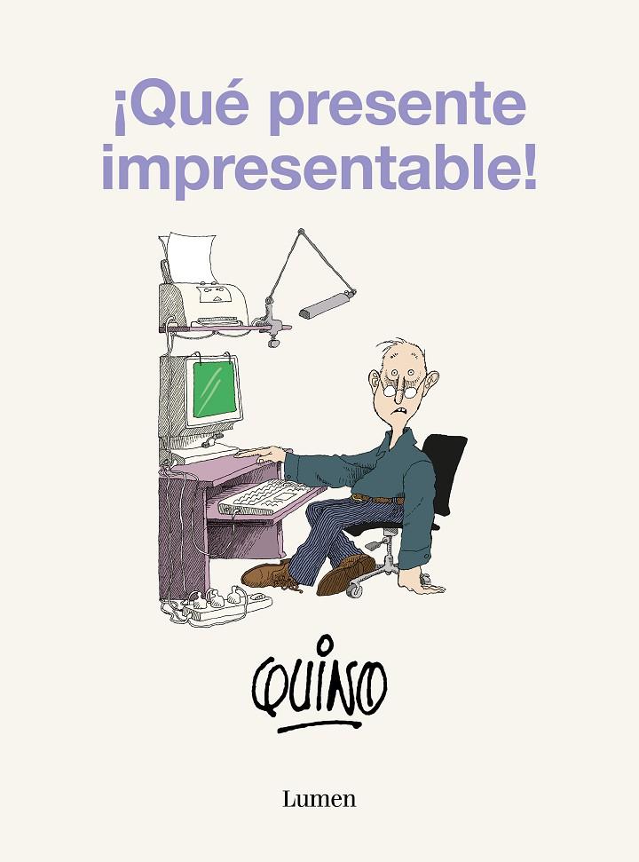 ¡Qué presente impresentable! | 9788426431172 | Quino | Librería online de Figueres / Empordà