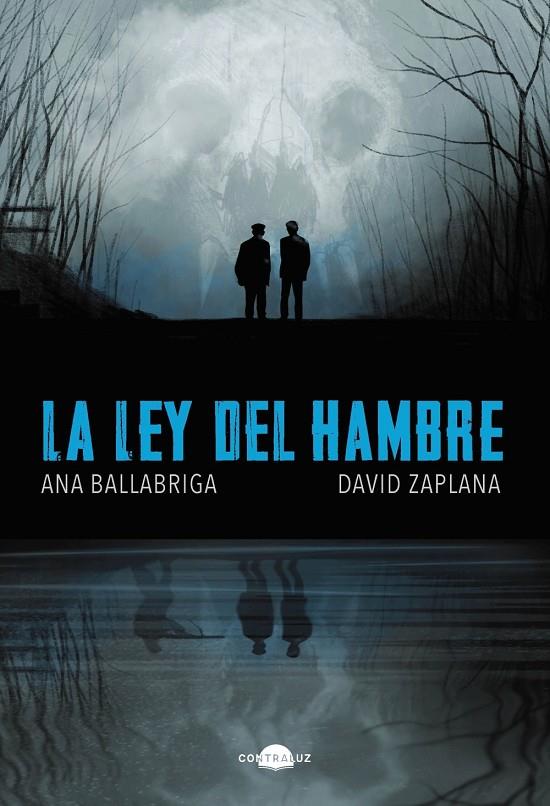 La ley del hambre | 9788418945601 | Ballabriga, Ana/Zaplana, David | Librería online de Figueres / Empordà