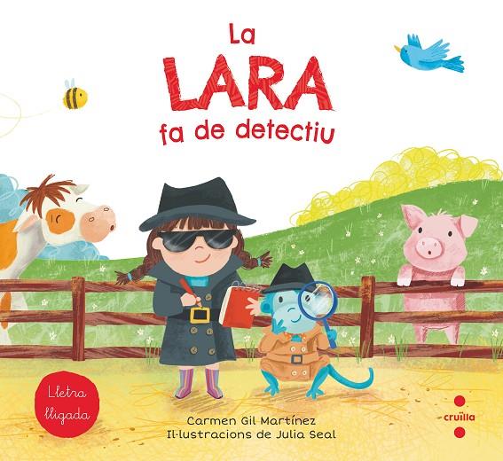 LA LARA FA DE DETECTIU (PAL) | 9788466147774 | Gil, Carmen | Llibreria online de Figueres i Empordà