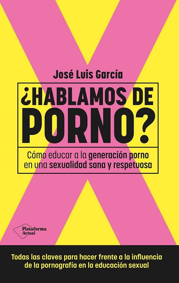 ¿Hablamos de porno? | 9788410079892 | García, José Luis | Librería online de Figueres / Empordà