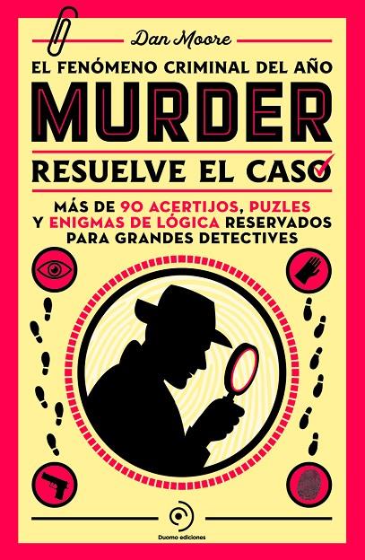 MURDER. RESUELVE EL CASO | 9788419834799 | Moore, Dan | Llibreria online de Figueres i Empordà