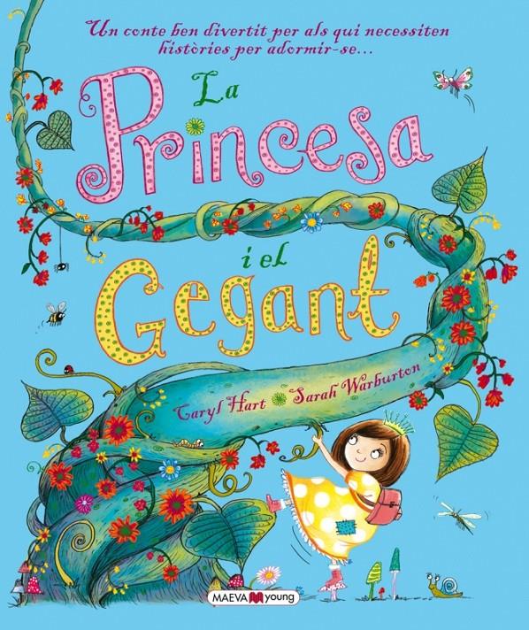 La princesa i el gegant | 9788416363568 | Hart, Caryl/Warburton, Sarah | Llibreria online de Figueres i Empordà