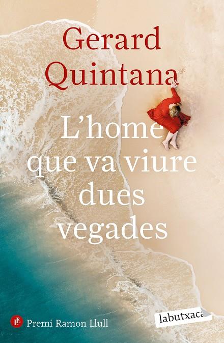 L'home que va viure dues vegades | 9788418572906 | Quintana, Gerard | Llibreria online de Figueres i Empordà