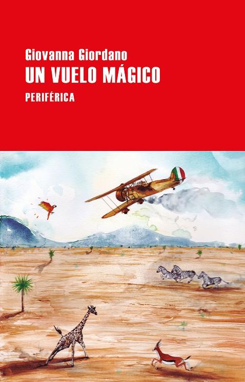 Un vuelo mágico | 9788418838224 | Giordano, Giovanna | Librería online de Figueres / Empordà