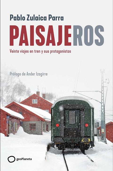 Paisajeros | 9788408269403 | Zulaica, Pablo | Librería online de Figueres / Empordà