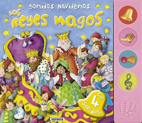 Sonidos navideños. Los Reyes Magos | 9788467710519 | Susaeta, Equipo | Llibreria online de Figueres i Empordà