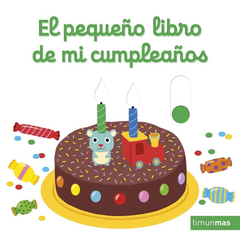 El pequeño libro de mi cumpleaños | 9788408246824 | Choux, Nathalie | Librería online de Figueres / Empordà
