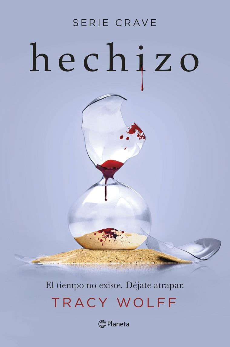Hechizo (Serie Crave #05) | 9788408266914 | Wolff, Tracy | Librería online de Figueres / Empordà