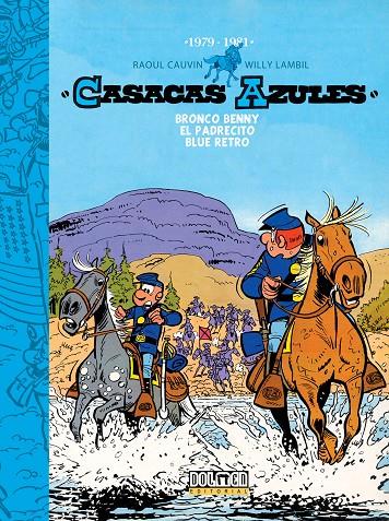 CASACAS AZULES 1979-1981 | 9788416436613 | Raoul Cauvin & Willy Lambil | Librería online de Figueres / Empordà