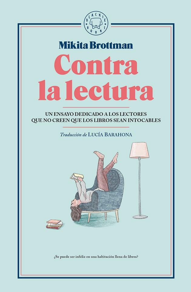 Contra la lectura | 9788417059545 | Brottman, Mikita | Llibreria online de Figueres i Empordà