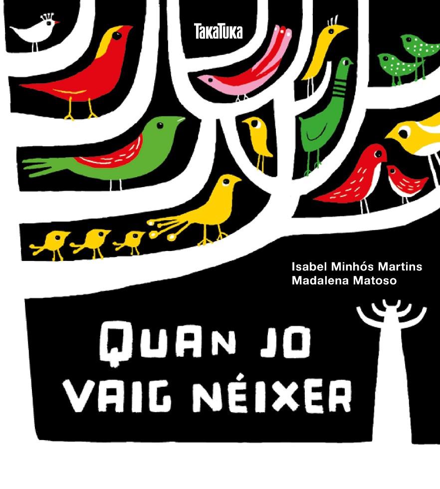 Quan jo vaig néixer | 9788417383244 | Minhós Martins, Isabel | Librería online de Figueres / Empordà