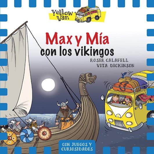 Yellow Van 9. Max y Mía con los vikingos | 9788424660390 | Dickinson, Vita | Llibreria online de Figueres i Empordà