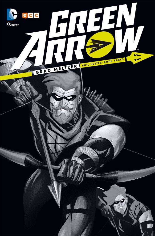 Green Arrow de Brad Meltzer | 9788416581740 | Meltzer, Brad | Llibreria online de Figueres i Empordà