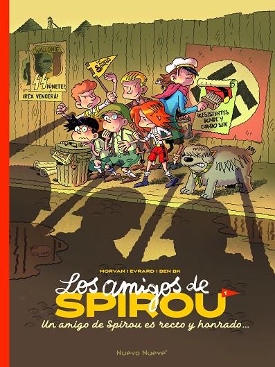 Los amigos de Spirou #01. Un amigo de Spirou es recto y humilde | 9788419148728 | Bekaert, Benoit/Evrard, David/Morvan, Jean-David | Llibreria online de Figueres i Empordà