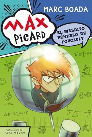 Max Picard y el maldito péndulo de Foucault | 9788424649951 | Boada, Marc | Llibreria online de Figueres i Empordà