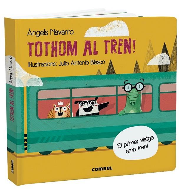 Tothom al tren! | 9788491014843 | Navarro Simon, Àngels | Llibreria online de Figueres i Empordà