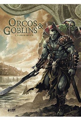 ORCOS Y GOBLINS #01. TURUK/MITH | 9788417957216 | Llibreria online de Figueres i Empordà