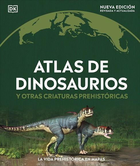 Atlas de dinosaurios y otras criaturas prehistóricas | 9780241702970 | DK | Llibreria online de Figueres i Empordà