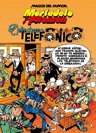 Mortadelo y Filemón. El pinchazo telefónico (Magos del Humor #055) | 9788402429568 | Ibáñez, Francisco | Librería online de Figueres / Empordà