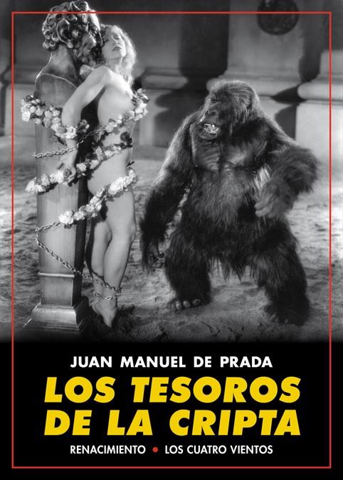 Los tesoros de la cripta | 9788417266295 | Prada, Juan Manuel de | Librería online de Figueres / Empordà