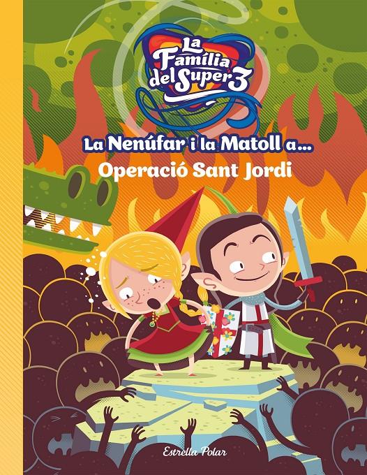 La Nenúfar i la Matoll a... Operació Sant Jordi | 9788491377764 | Santi Anaya | Llibreria online de Figueres i Empordà