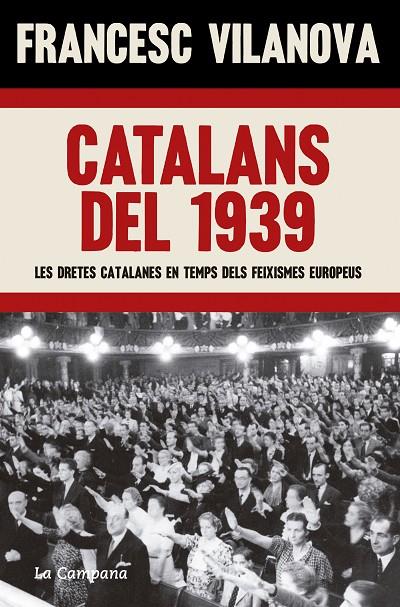 Catalans del 1939 | 9788419245083 | Vilanova, Francesc | Llibreria online de Figueres i Empordà