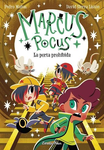Marcus Pocus #06. La porta prohibida | 9788413898650 | Mañas, Pedro/Sierra Listón, David | Llibreria online de Figueres i Empordà