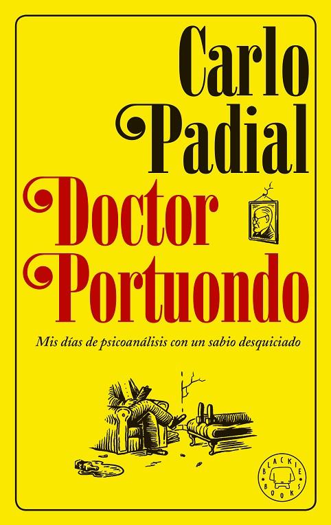 Doctor Portuondo. Nueva edición | 9788417059439 | Padial, Carlo | Llibreria online de Figueres i Empordà