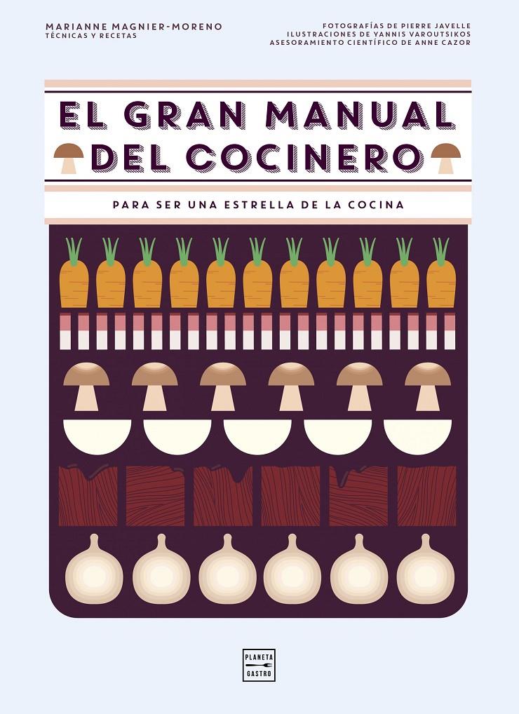 El gran manual del cocinero | 9788408151265 | Marianne Magnier-Moreno | Librería online de Figueres / Empordà