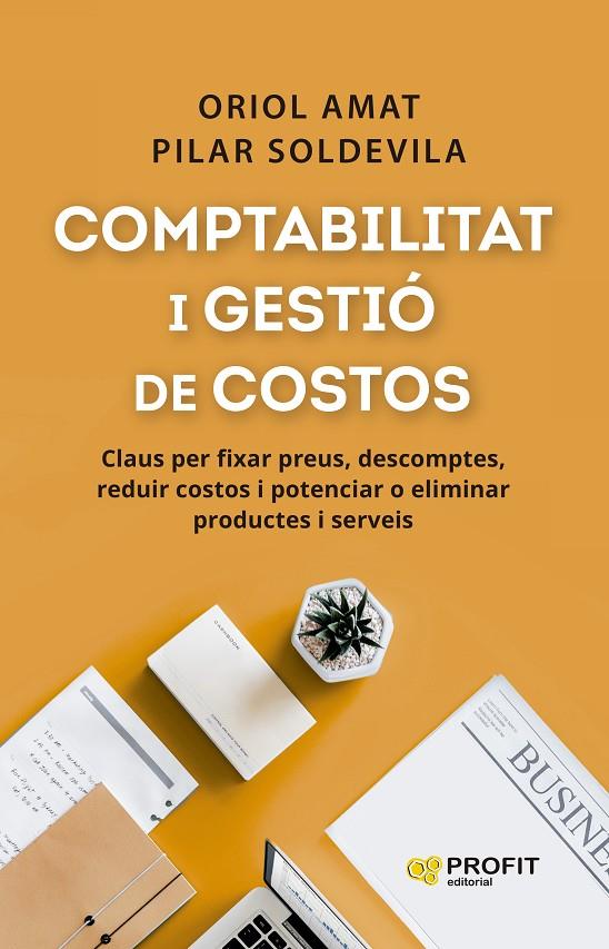 Comptabilitat i gestió de costos | 9788410235366 | Amat Salas, Oriol/Soldevila, Pilar | Librería online de Figueres / Empordà