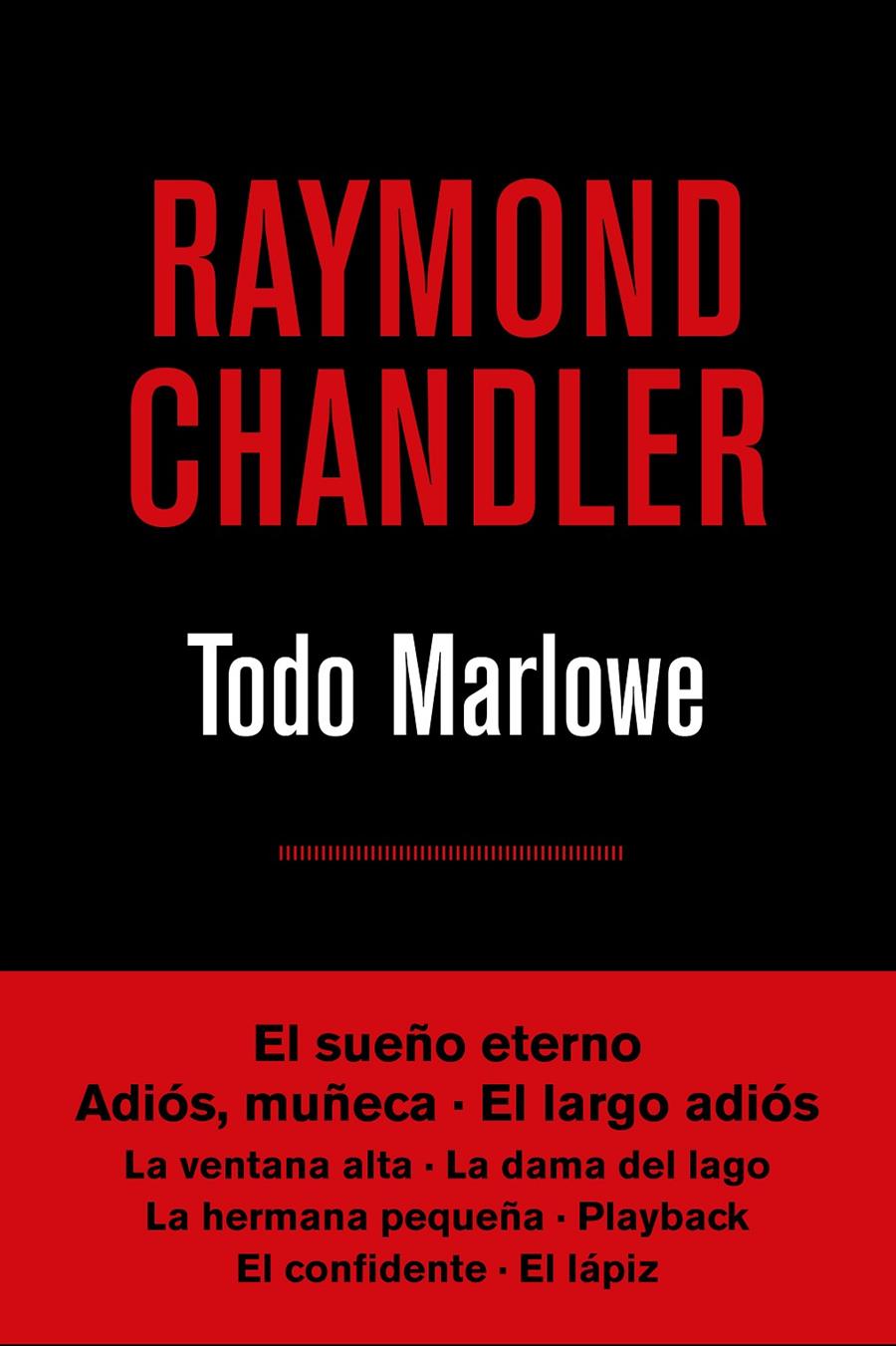 Todo Marlowe | 9788490567807 | CHANDLER , RAYMOND | Llibreria online de Figueres i Empordà