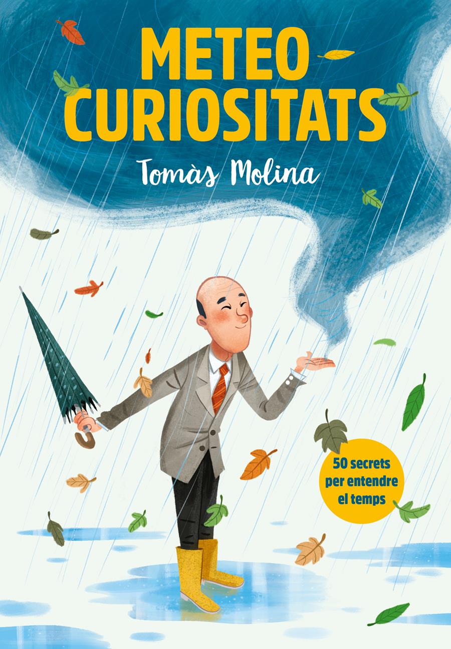 Meteocuriositats | 9788417922887 | Molina, Tomàs/Simó, Roger | Librería online de Figueres / Empordà